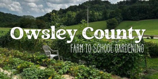 Owsley County Farm to School