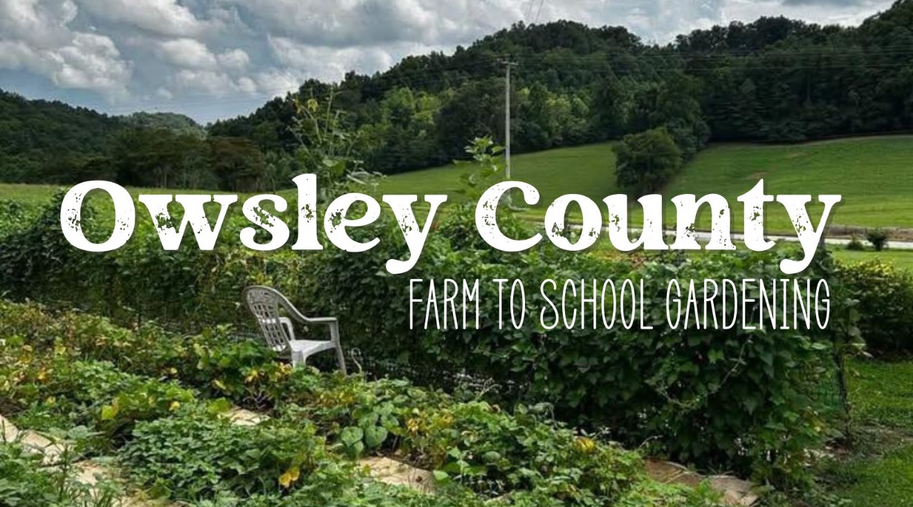 Owsley County Farm to School